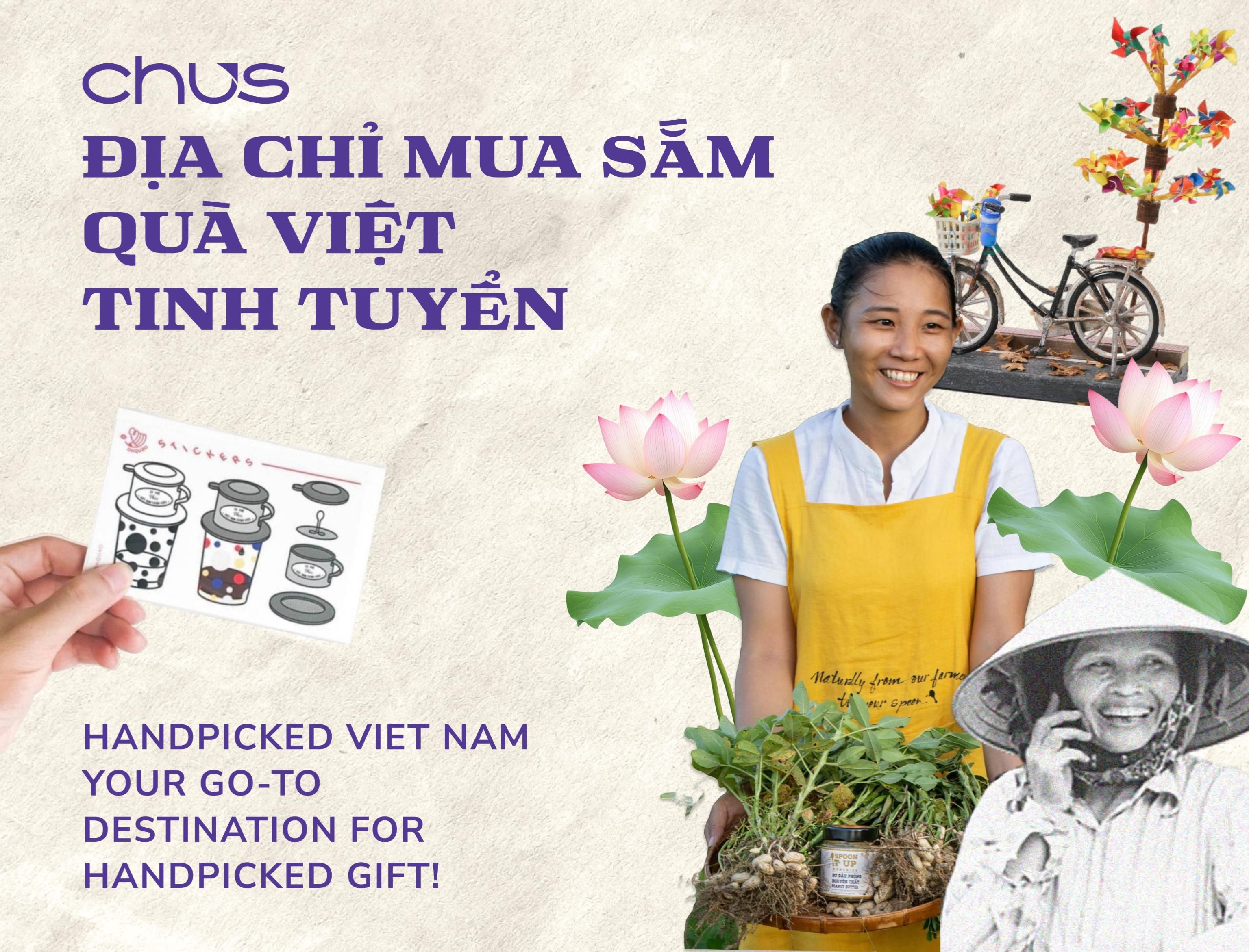 Chus là gì? Vì sao chọn Chus - Trang thương mại điện tử tiên phong cho Quà Việt tinh tuyển